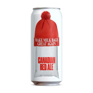 Refined Fool Make Milk Bags Great Again Canadian Red Ale