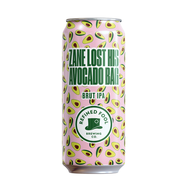 Refined Fool Zane Lost His Avocado Bag Brut IPA